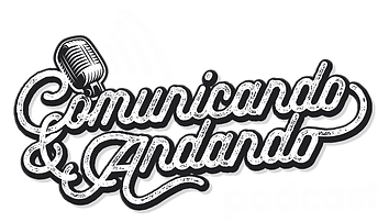 Podcast Comunicando e Andando